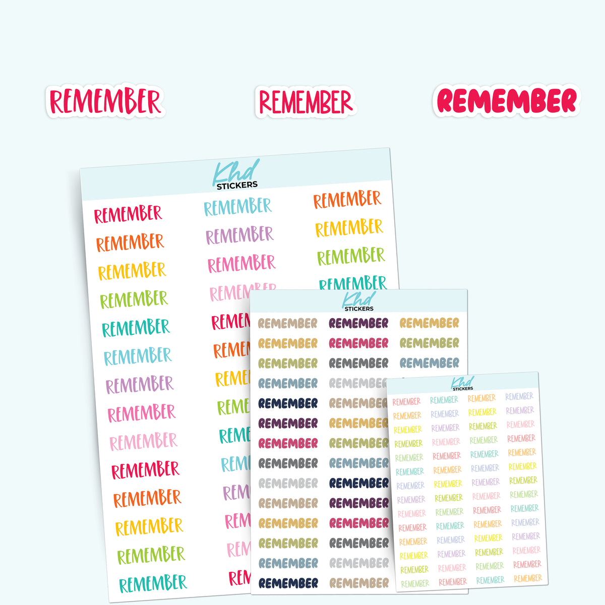 Remember Script Stickers – KHDStickers