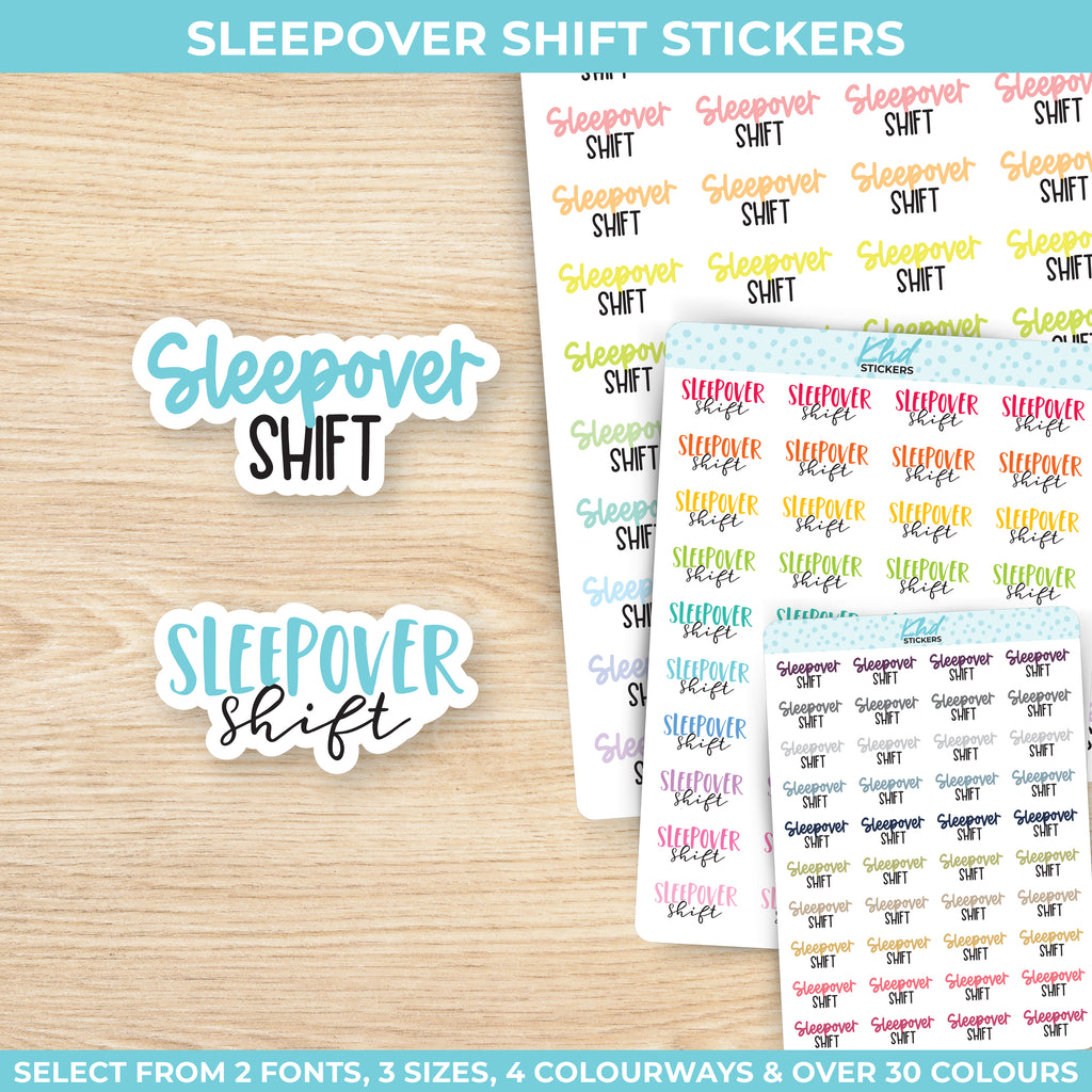 Sleepover Shift Stickers Small