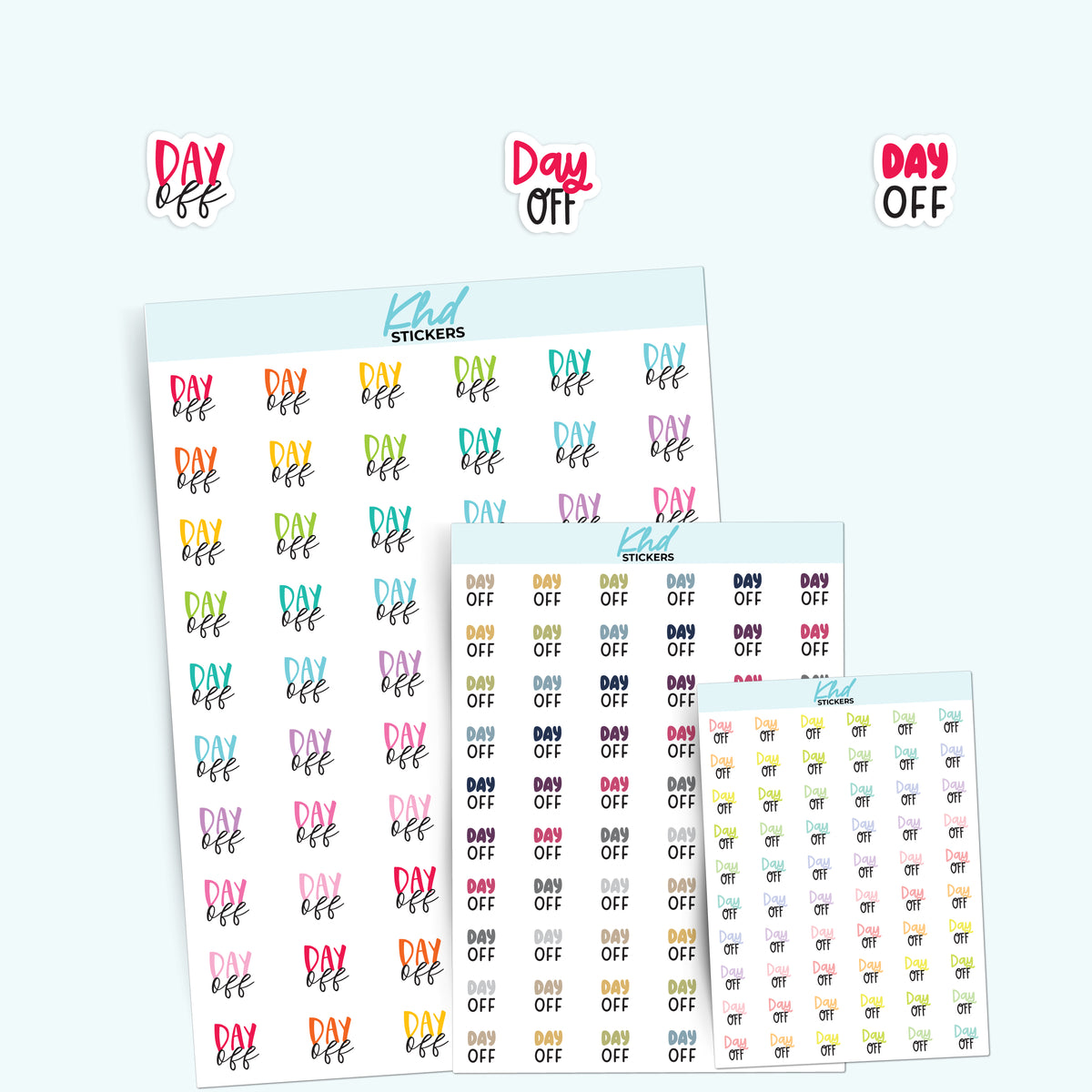 Day Off Stickers – KHDStickers
