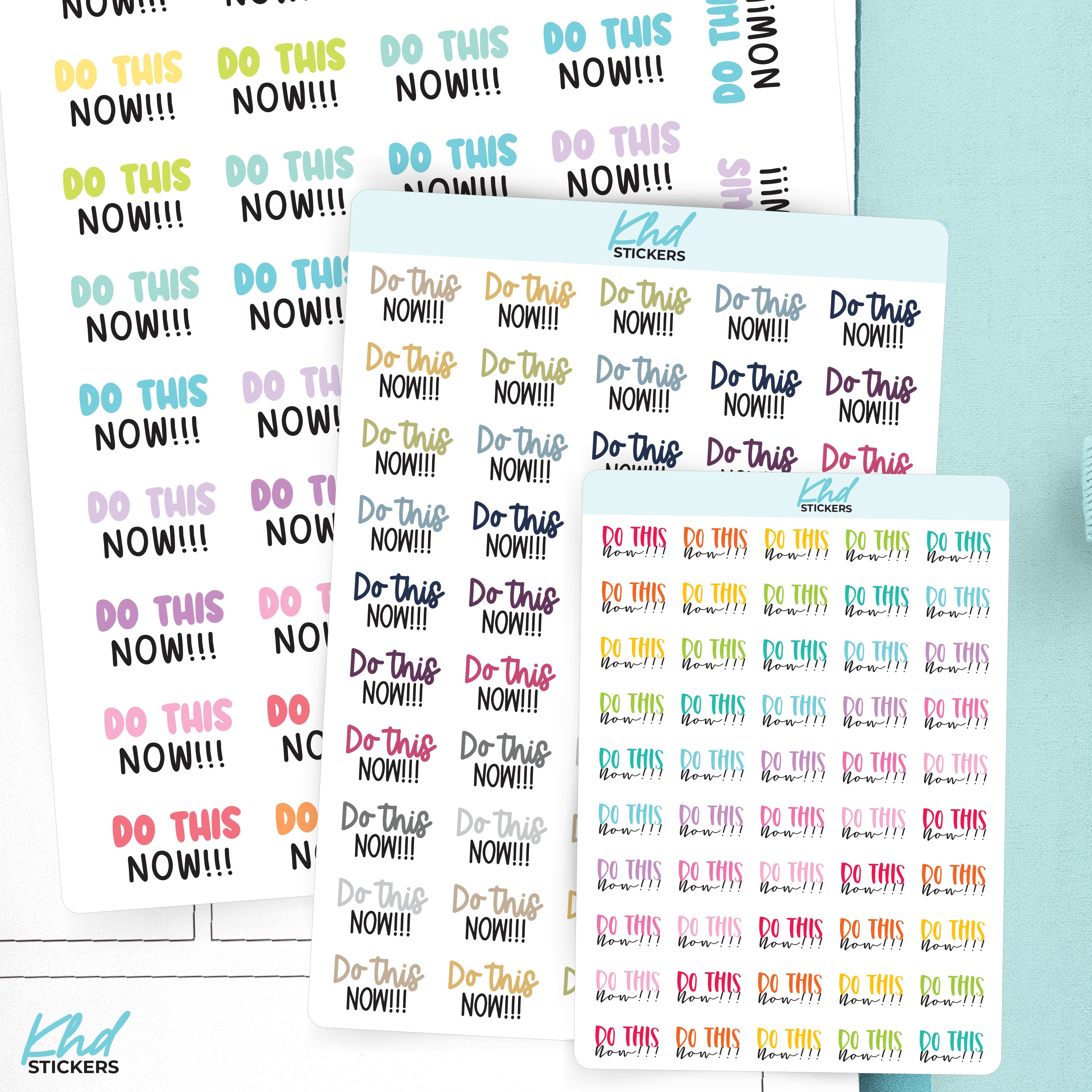 Right Now Sticker Do This Now!!! Stickers – KHDStickers