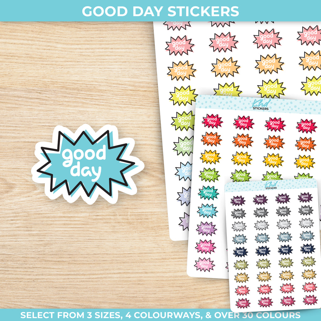 Good Day Stickers Small