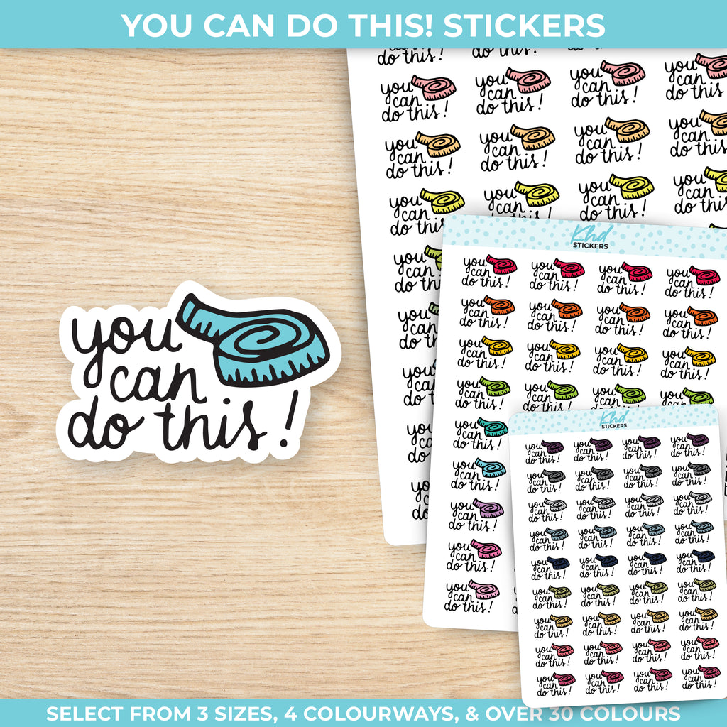 You Can Do This Stickers Small