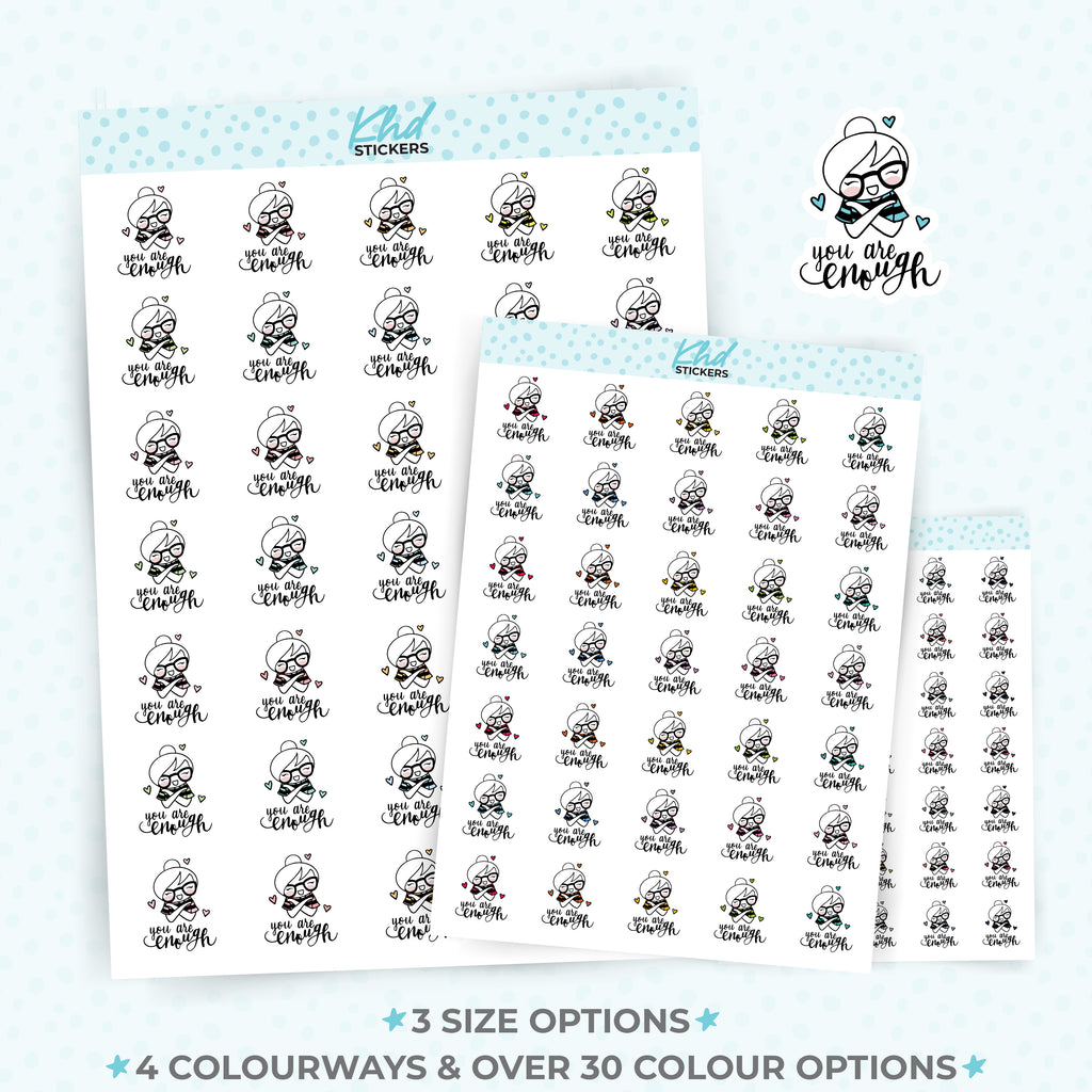 You Are Enough Planner Girl Stickers - Planner Stickers - Removable Small