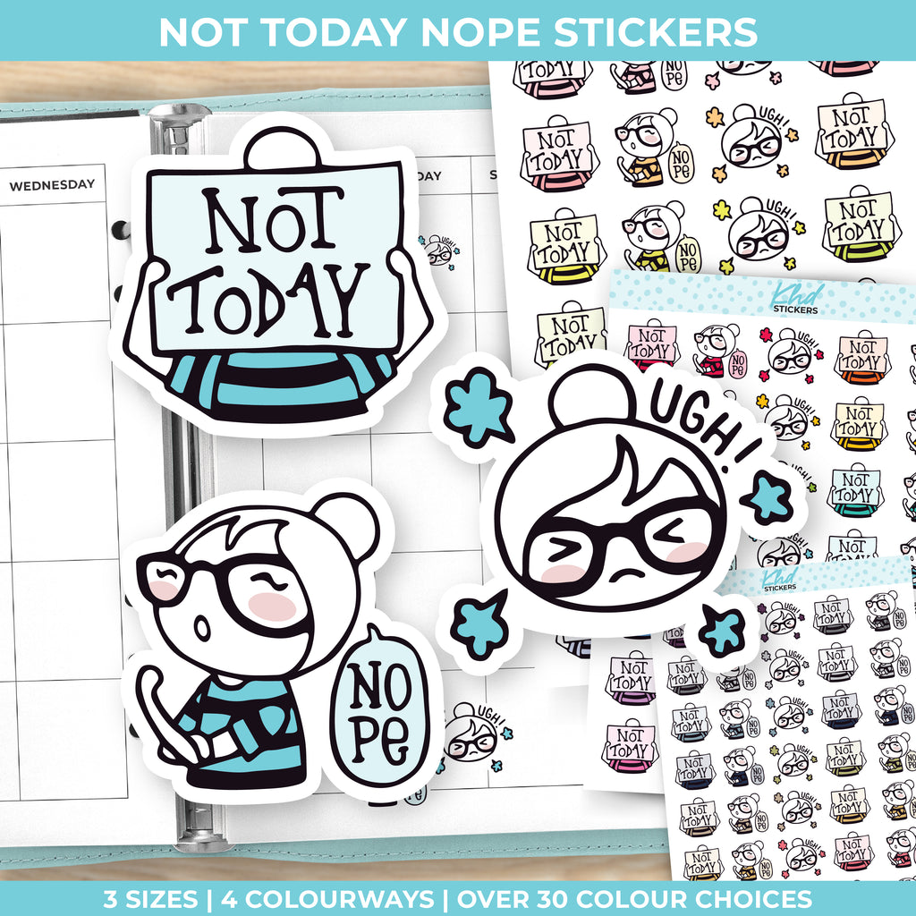 Not Today / Nope / No Planner Girl Stickers Small