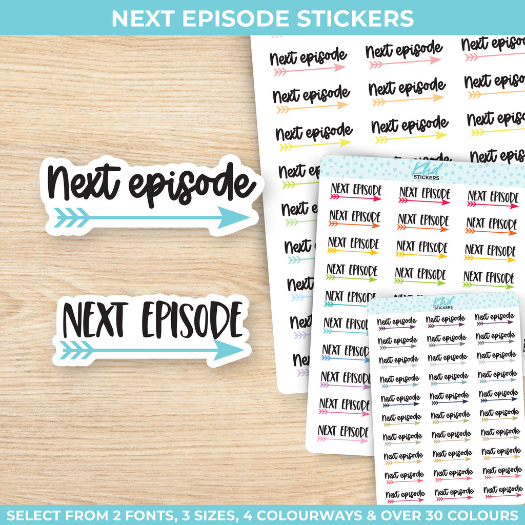 Next Episode Stickers Small