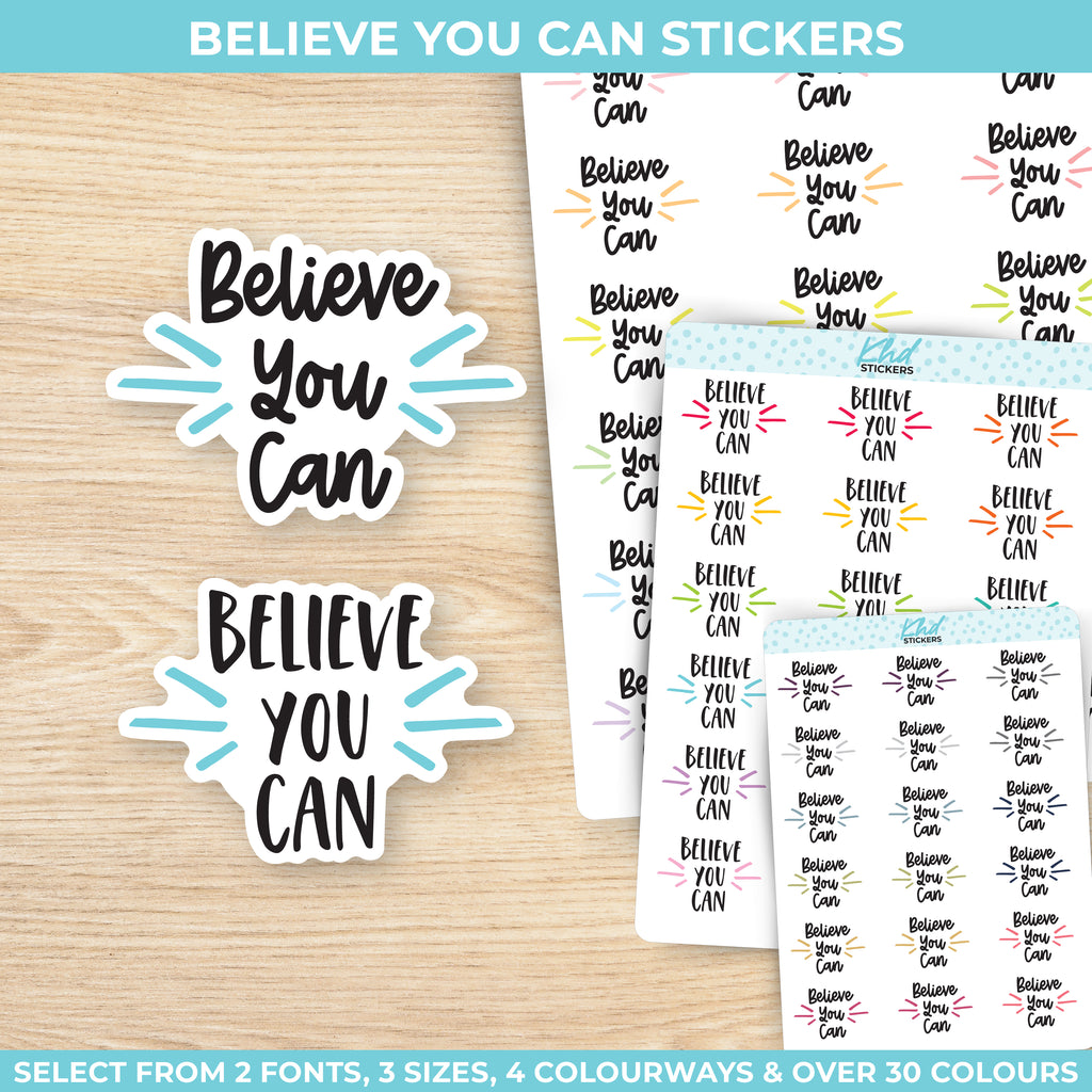 Believe You Can Stickers Small