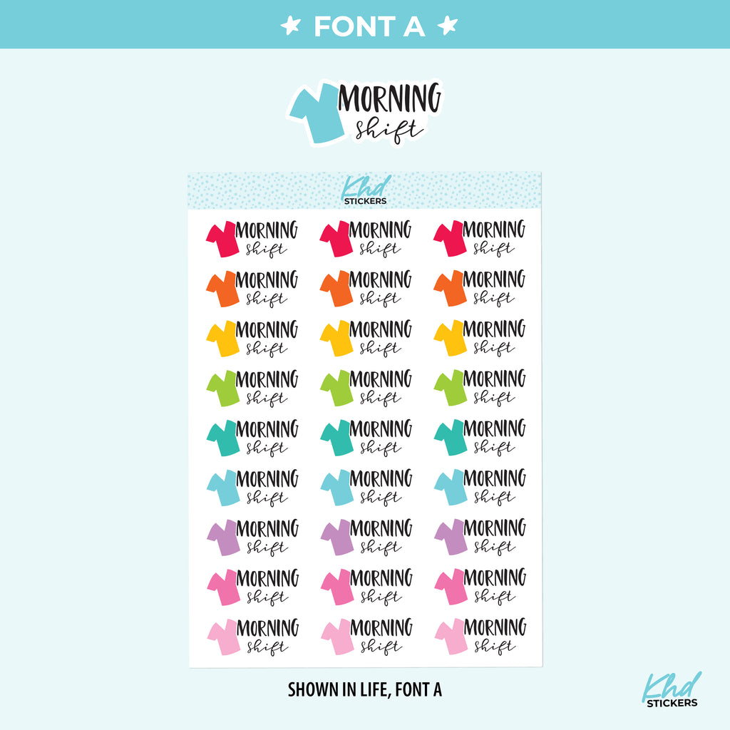 Morning Shift - Medical and Nurse Scrubs Shift Planner Stickers Small