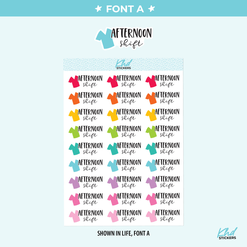 Afternoon Shift - Medical and Nurse Scrubs Shift Planner Stickers Small