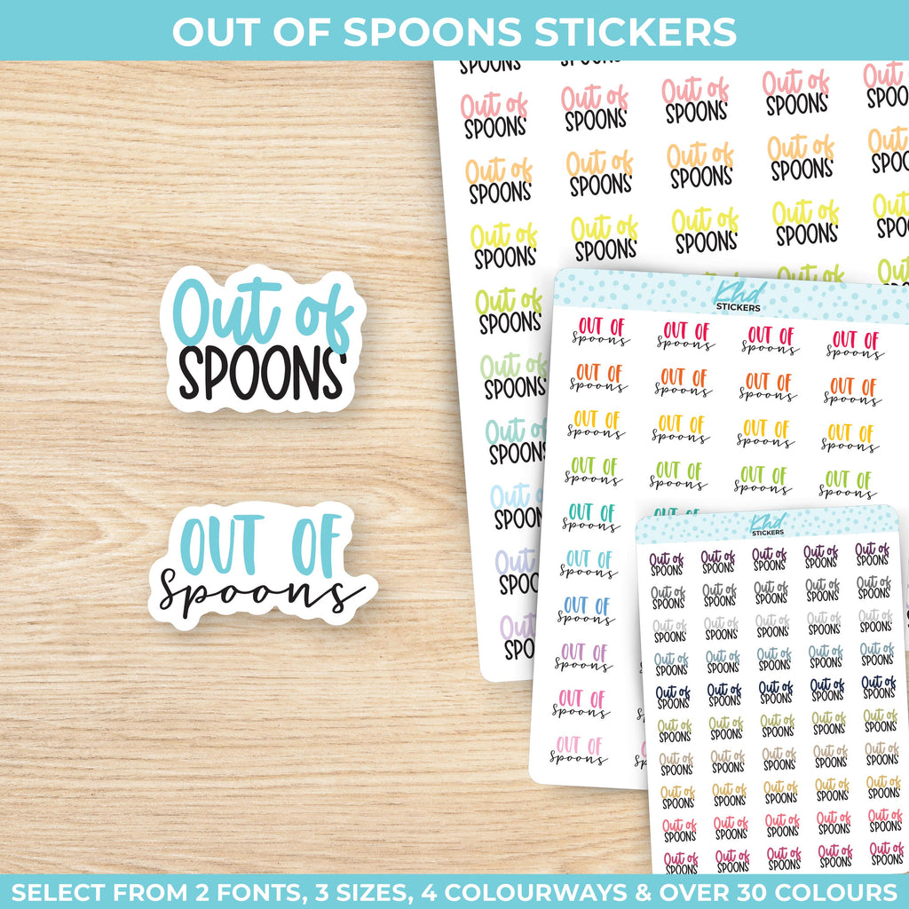 Out Of Spoons Planner Stickers, Three Sizes including tiny, Removable