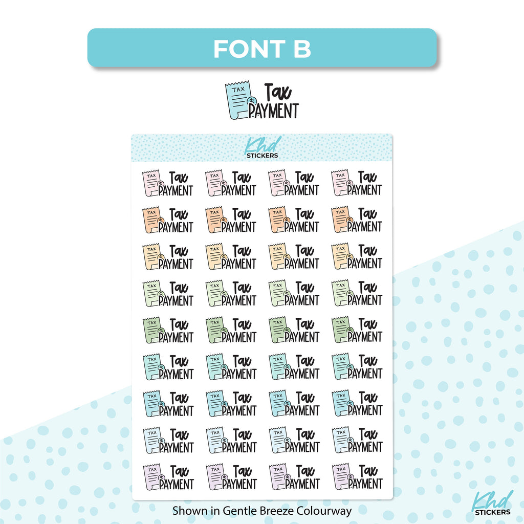 Tax Payment Stickers, Planner Stickers, Removable