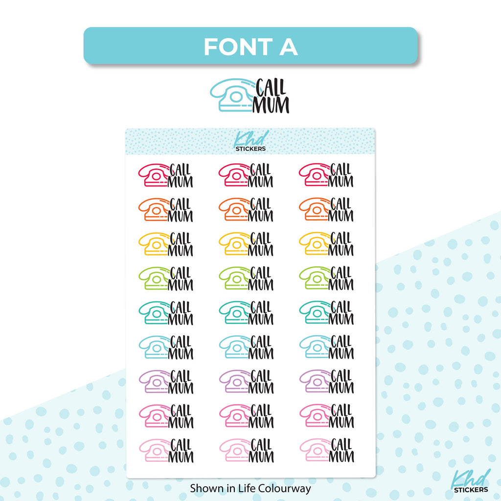 Call Mum Icon Script Stickers, Planner Stickers, Removable