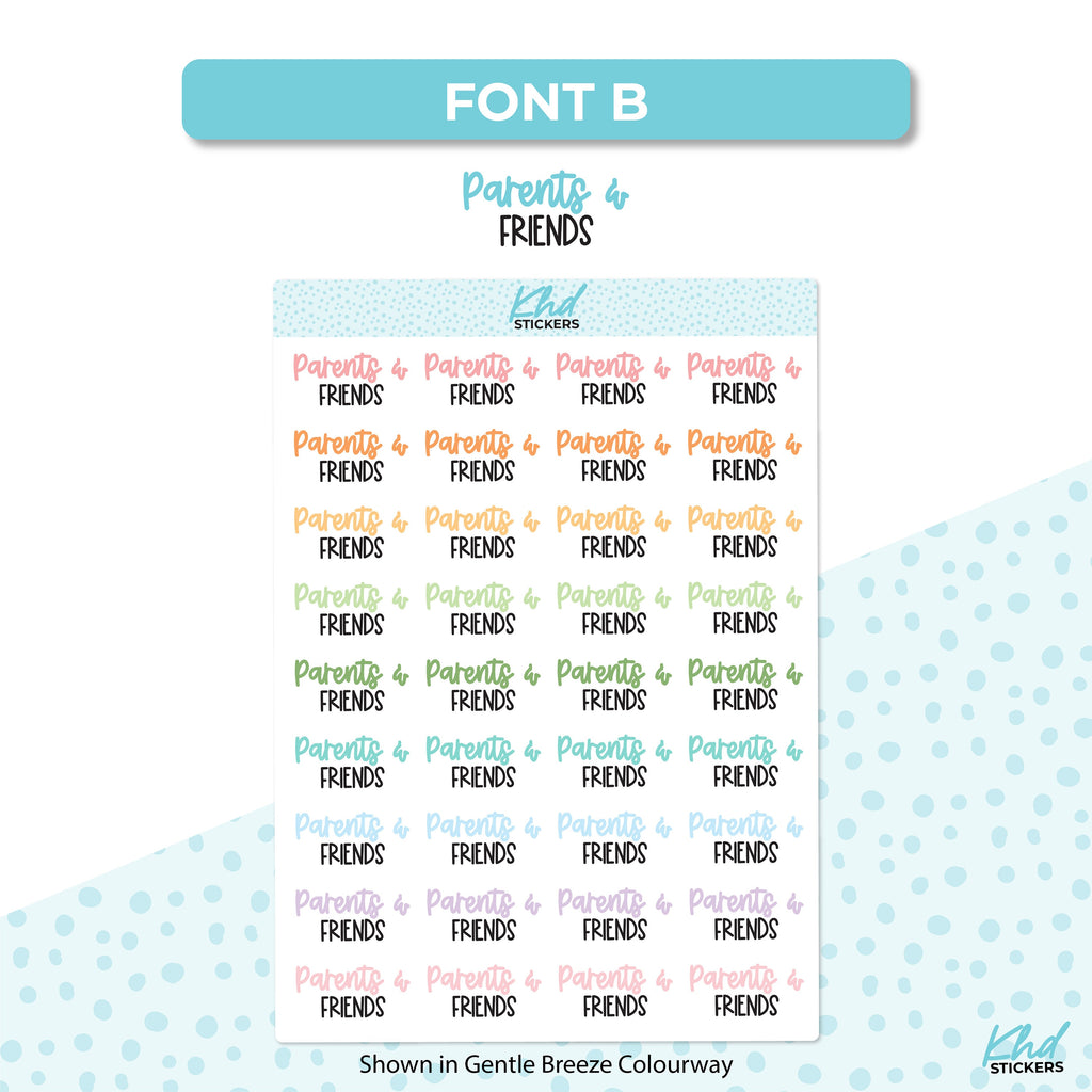 Parents and Friends, Planner Stickers, Removable