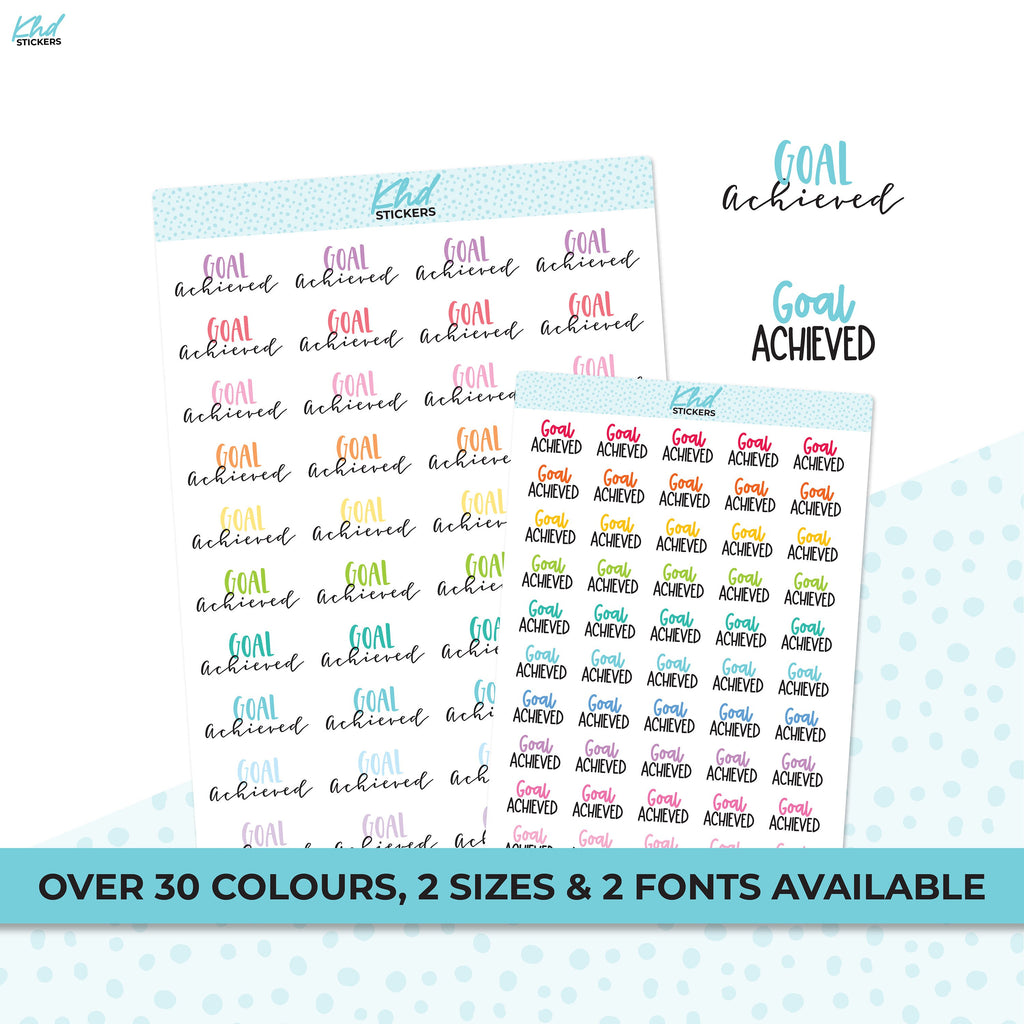 Goal Achieved Stickers, Planner Stickers, Two sizes and font options, removable