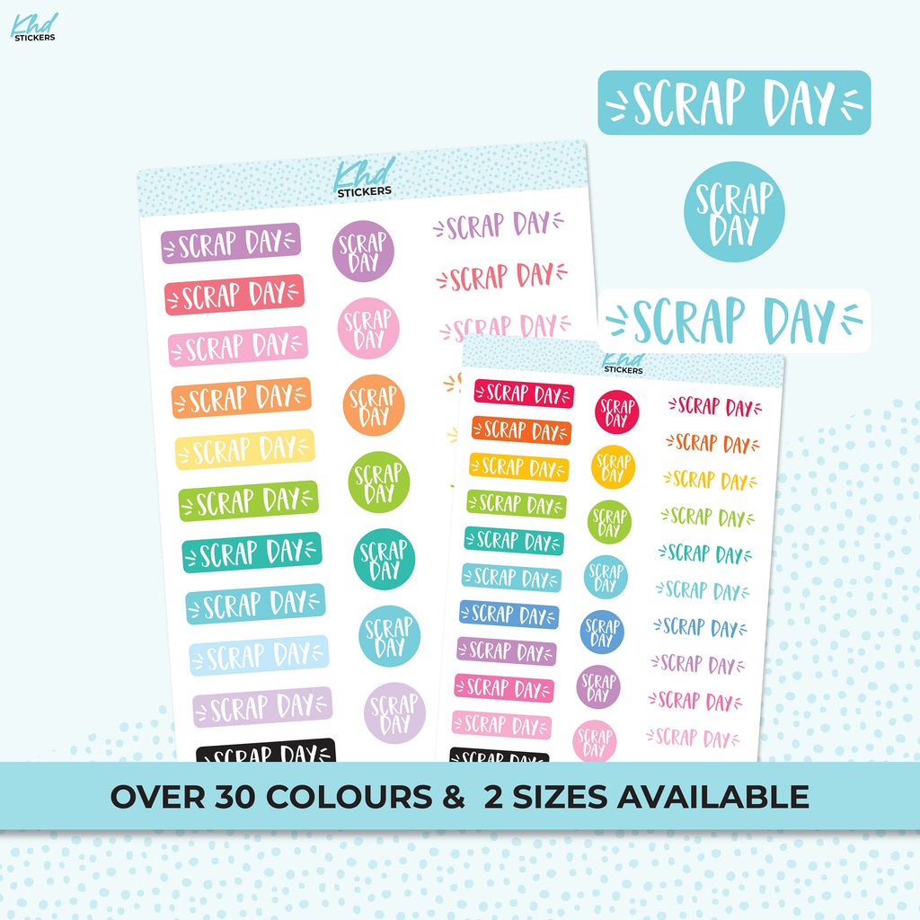 Scrap Day Stickers, Planner Stickers, 2 sizes and over 30 colours, Removable