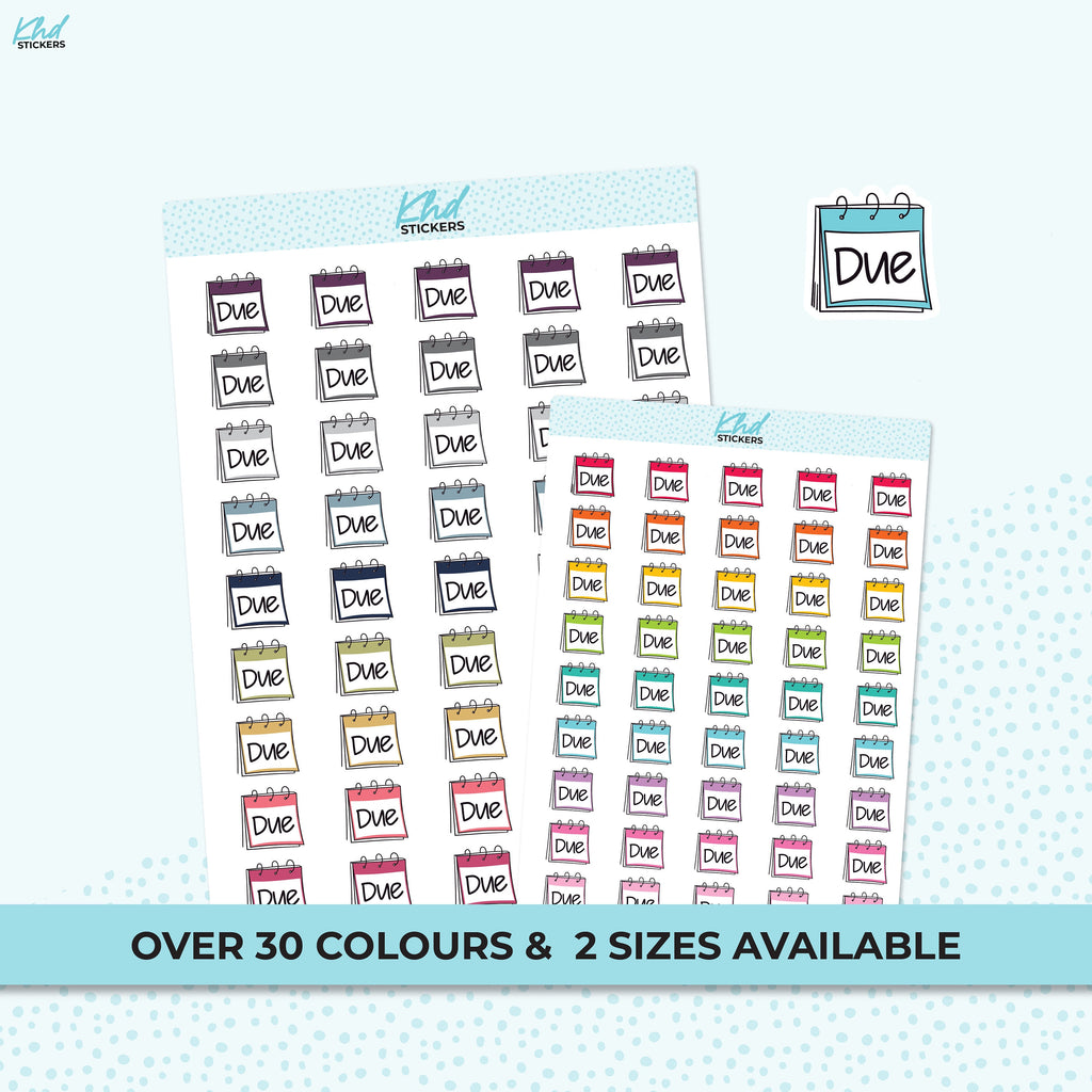 Due Planner Stickers, Script Stickers, Two Size Options, Removable