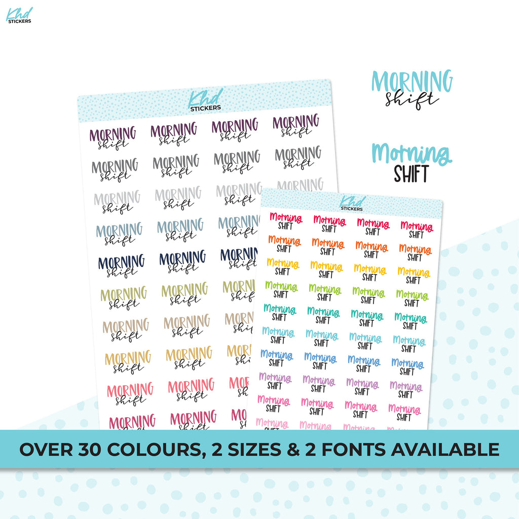 Morning Shift Planner Stickers, Planner Stickers, Scripts, Two Sizes, Two fonts choices, removable