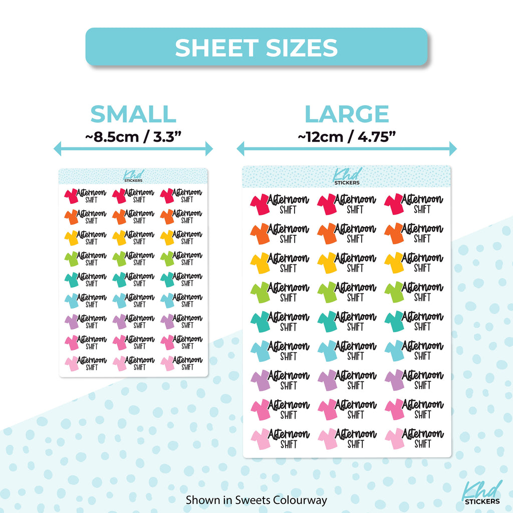 Afternoon Shift - Medical and Nurse Scrubs Shift Planner Stickers, Removable