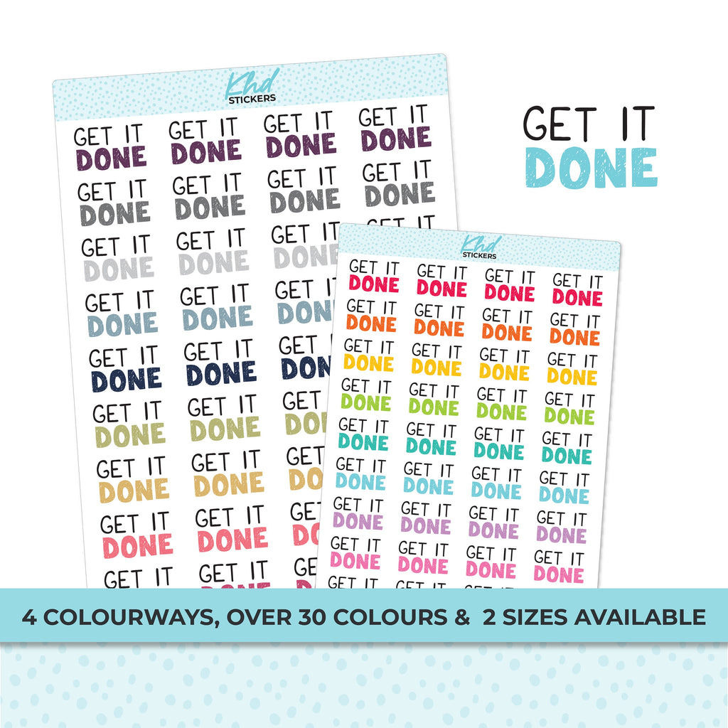 Get It Done Stickers, Planner Stickers, Two Sizes, Removable