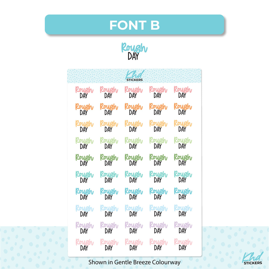 Rough Day Script Planner Stickers, Scripts, Two Sizes, Two fonts choices, removable