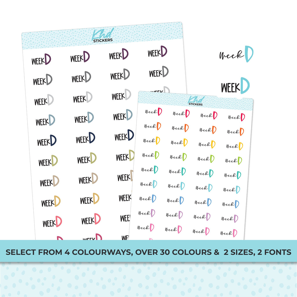 Week D Stickers, Planner Stickers, Scripts, Two Sizes, Two fonts choices, removable